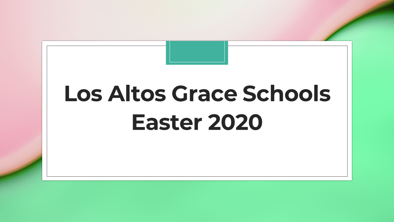 001 Easter 2020 Introduction